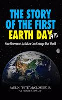 The Story Of The First Earth Day 1970