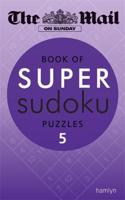 Mail on Sunday: Super Sudoku 5
