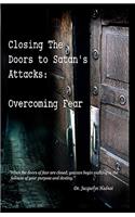 Closing the Doors to Satan's Attacks