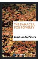 THE PANACEA FOR POVERTY