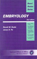 Embryology (Board Review Series)