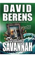 Stealing Savannah: A Troy Bodean Adventure #4