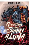 Greetings From Sunny Aluna