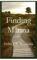 Finding Manna