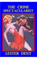The Crime Spectacuralist