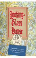 Looking-Glass House