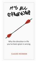 It's All Backward