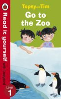 Topsy and Tim: Go to the Zoo - Read it yourself with Ladybird: Level 1(Topsy and Tim)