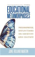 Educational Metamorphoses