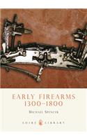 Early Firearms