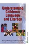 Understanding Children's Language and Literacy