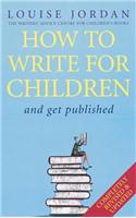 How To Write For Children And Get Published