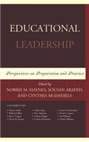 Educational Leadership: Perspectives on Preparation and Practice