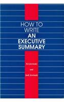 How to Write an Executive Summary