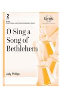 O Sing A Song Of Bethlehem