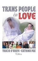Trans People in Love