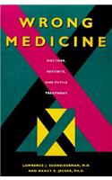 Wrong Medicine