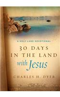 30 Days in the Land with Jesus
