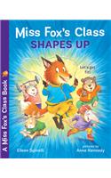 Miss Fox's Class Shapes Up