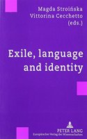 Exile, Language and Identity