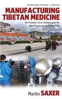 Manufacturing Tibetan Medicine