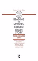 Reading the Modern Chinese Short Story