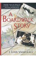 A Boardwalk Story