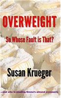 Overweight So Whose Fault is That