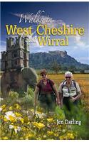 Walks in West Cheshire and Wirral: Thirty Walks Through the Green and Varied Countryside of West Cheshire and Wirral