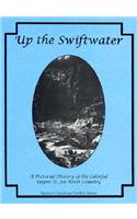 Up the Swiftwater