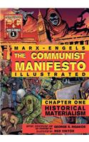 Communist Manifesto (Illustrated) - Chapter One: Historical Materialism