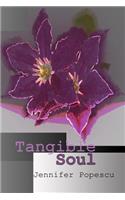 Tangible Soul