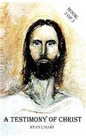 A Testimony of Christ: (English)
