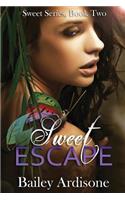 Sweet Escape (Sweet Series #2)