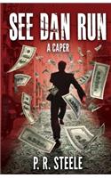 See Dan Run
