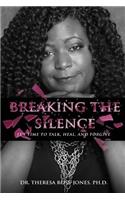 Breaking The Silence