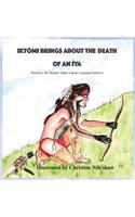 Ikto'mi Brings About the Death of an Iya