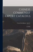 Chinese Communist Export Catalogs