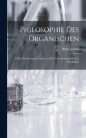 Philosophie des organischen