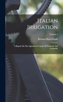 Italian Irrigation