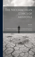 Nicomachean Ethics of Aristotle