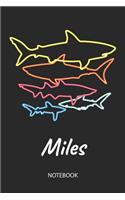 Miles - Notebook: Blank Lined Personalized & Customized Name 80s Neon Retro Shark Notebook Journal for Men & Boys. Funny Sharks Desk Accessories Item for 1st Grade / 