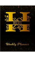Huda Weekly Planner: 2 Year Personalized Letter H Appointment Book January 2019 - December 2020 Black Gold Cover Writing Notebook & Diary Datebook Calendar Schedule Plan