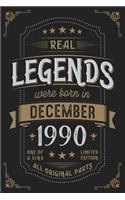 Real Legends were born in December 1990: Vintage Birthday Notebook - Great Individual Gift for Writing Notes, Scribble and Reminders lined 6x9 Inch 100 Pages