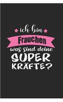 Ich Bin Frauchen Was Sind Deine Superkräfte?