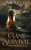 Game of Survival