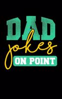 Dad Jokes on Point