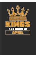 Kings Are Born In April