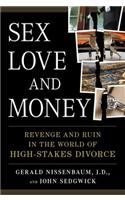 Sex, Love, and Money