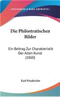 Die Philostratischen Bilder